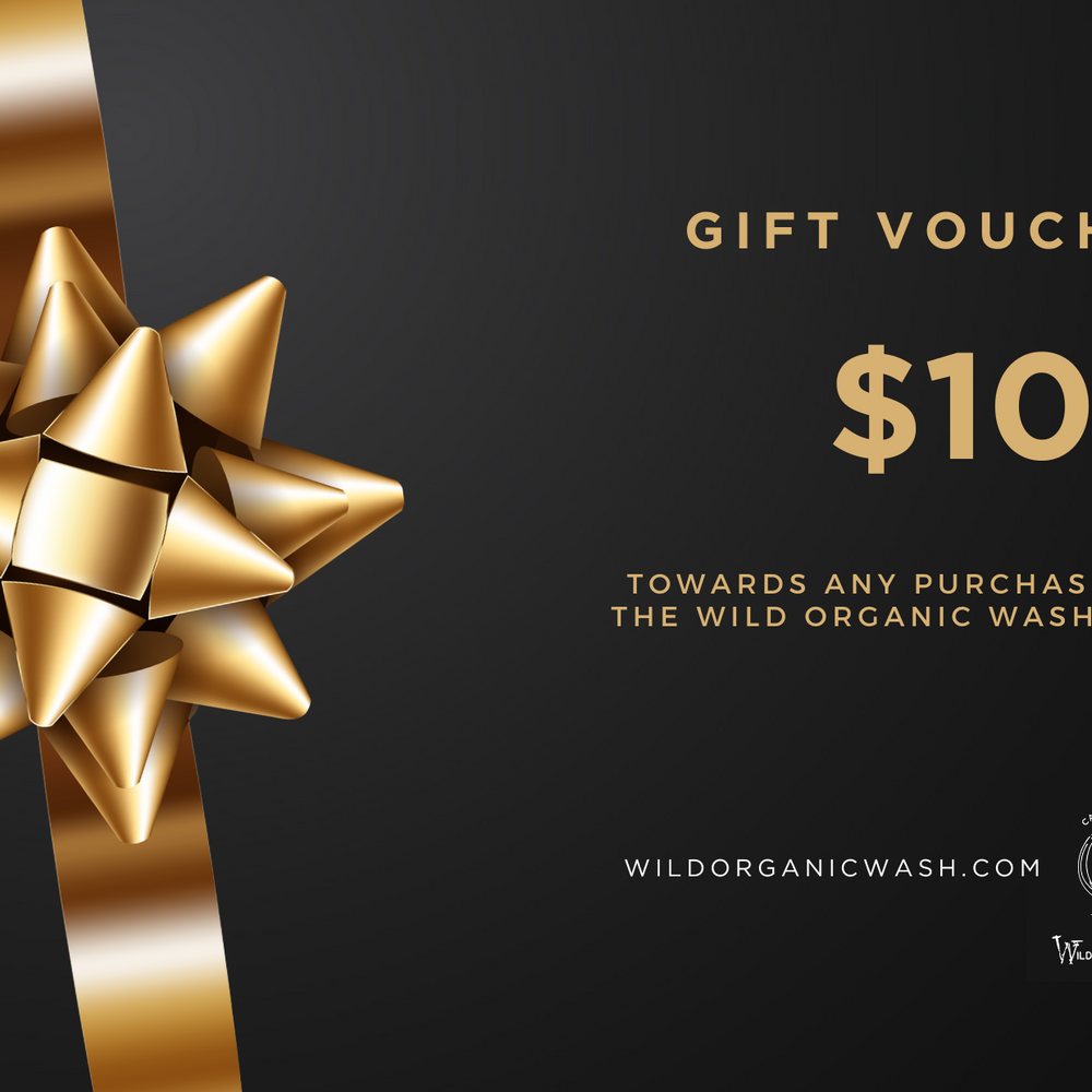 
                  
                    $100 WILD ORGANIC WASH GIFT VOUCHER
                  
                