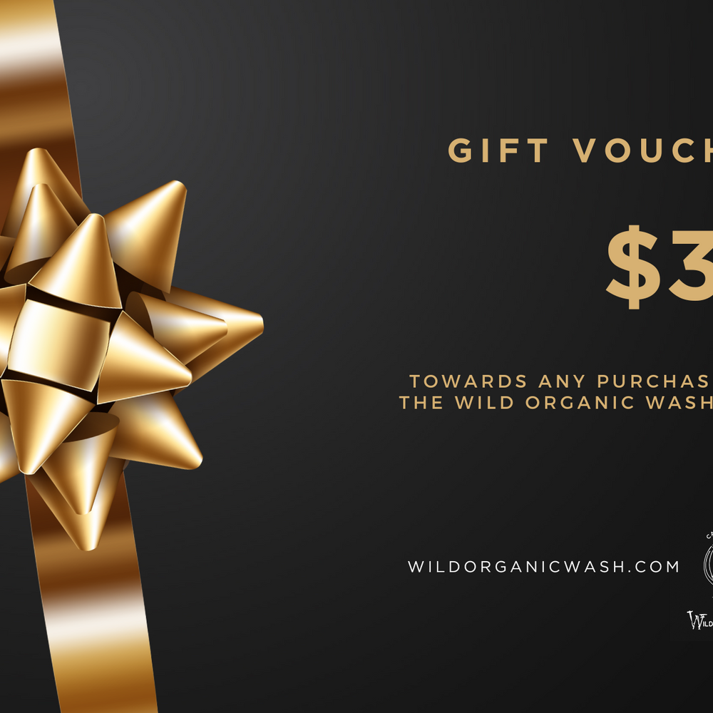 
                  
                    $35 WILD ORGANIC WASH GIFT VOUCHER
                  
                